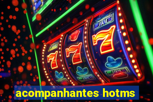 acompanhantes hotms