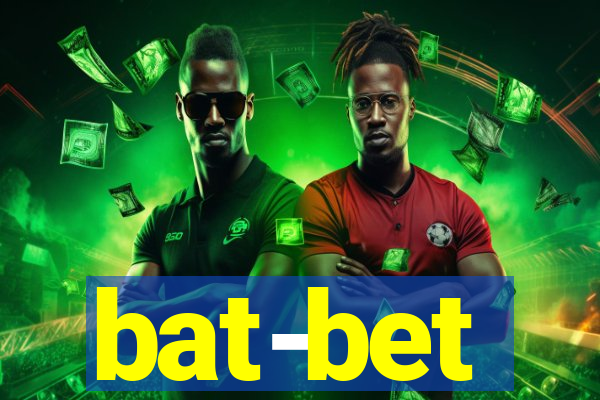 bat-bet