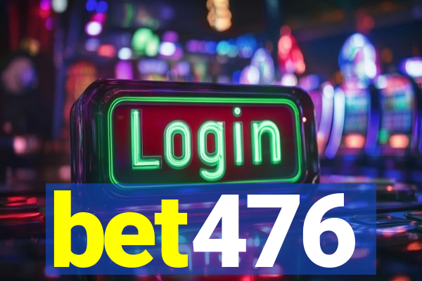 bet476