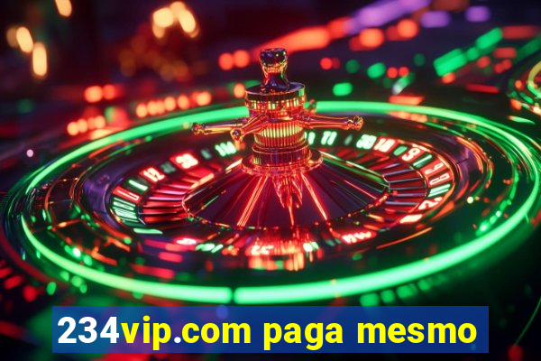 234vip.com paga mesmo