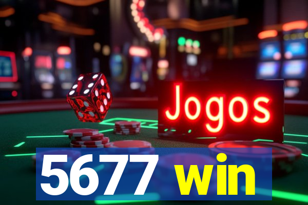 5677 win