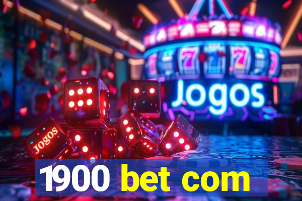 1900 bet com