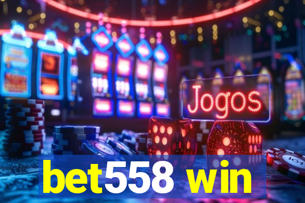 bet558 win