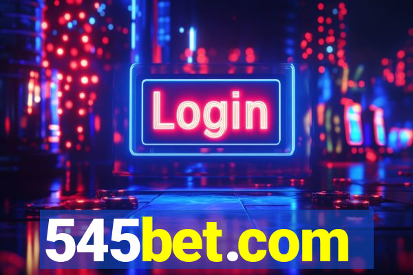 545bet.com