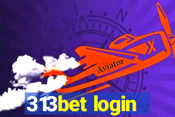 313bet login