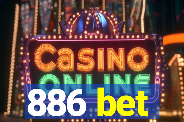 886 bet