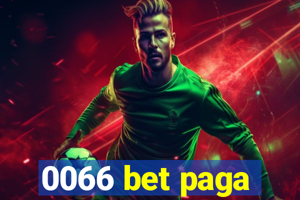 0066 bet paga