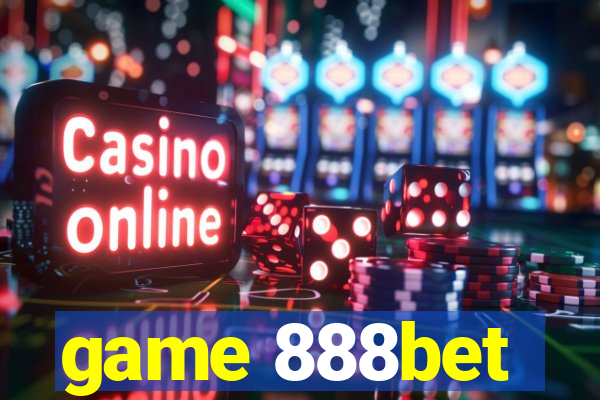 game 888bet