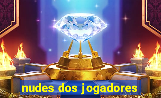 nudes dos jogadores