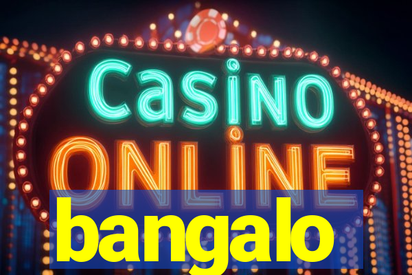 bangalo