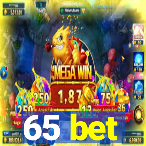 65 bet
