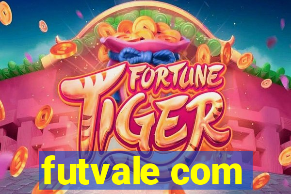 futvale com