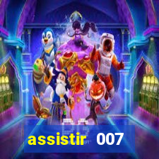 assistir 007 cassino royale filme completo em portugues