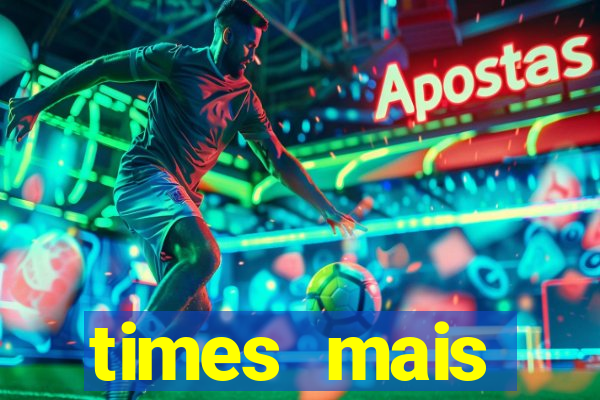 times mais endividados do brasil