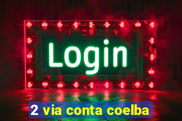 2 via conta coelba