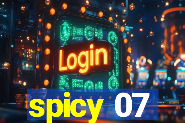 spicy 07