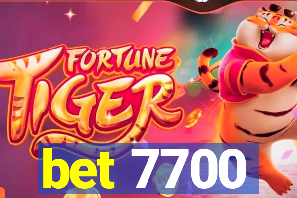 bet 7700