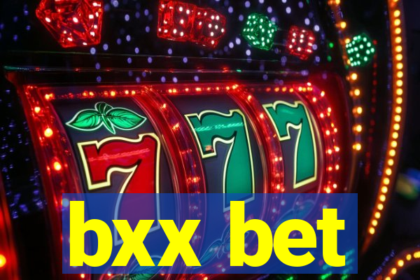 bxx bet