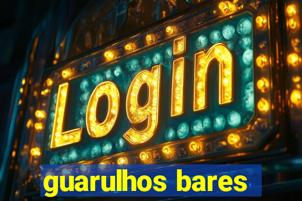 guarulhos bares