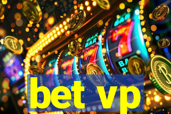 bet vp