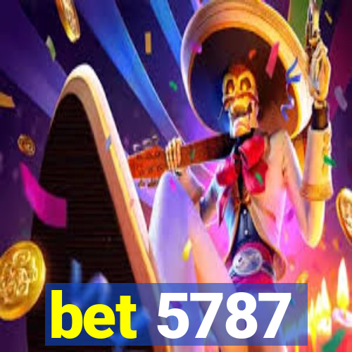bet 5787