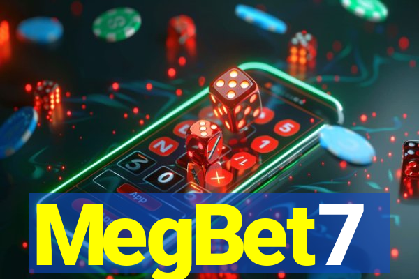 MegBet7