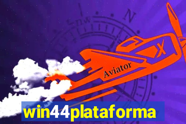 win44plataforma