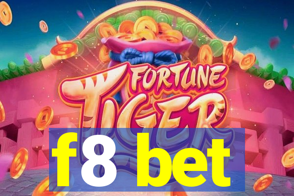f8 bet