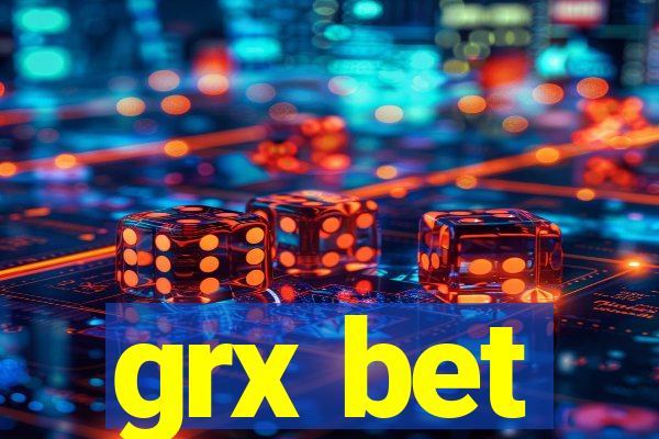 grx bet