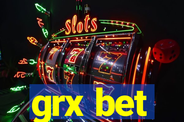 grx bet