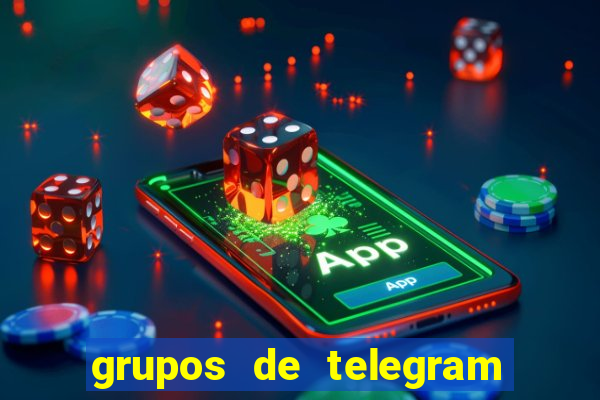 grupos de telegram mais 18