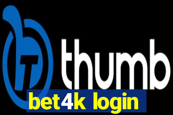 bet4k login