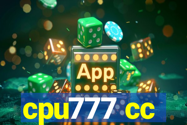 cpu777 cc