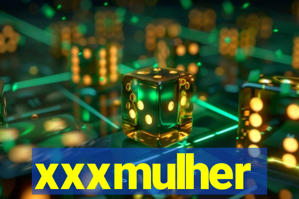 xxxmulher
