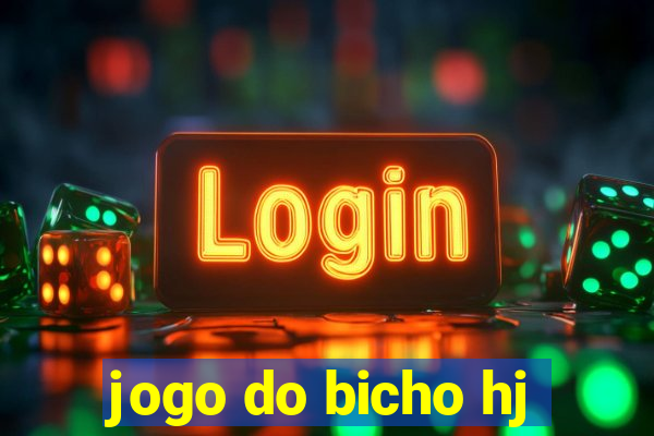 jogo do bicho hj