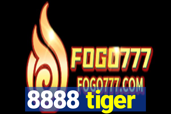 8888 tiger