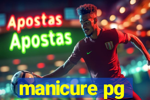 manicure pg