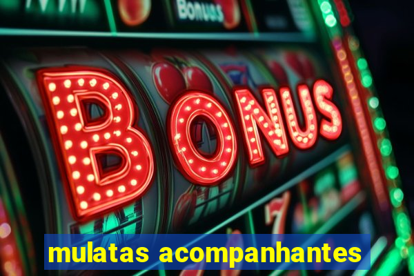 mulatas acompanhantes