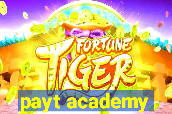 payt academy