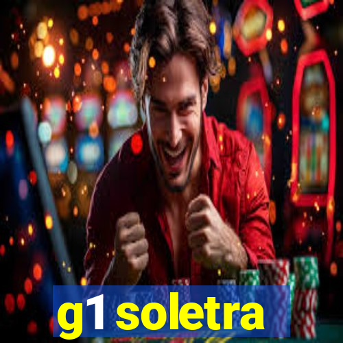 g1 soletra
