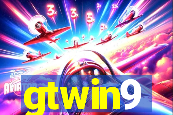 gtwin9