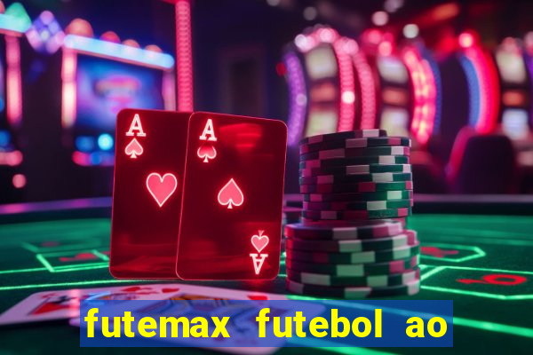 futemax futebol ao vivo campeonato brasileiro