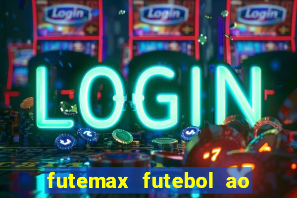 futemax futebol ao vivo campeonato brasileiro
