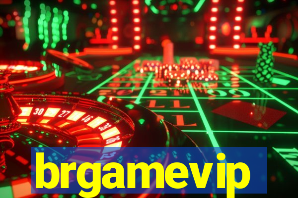 brgamevip