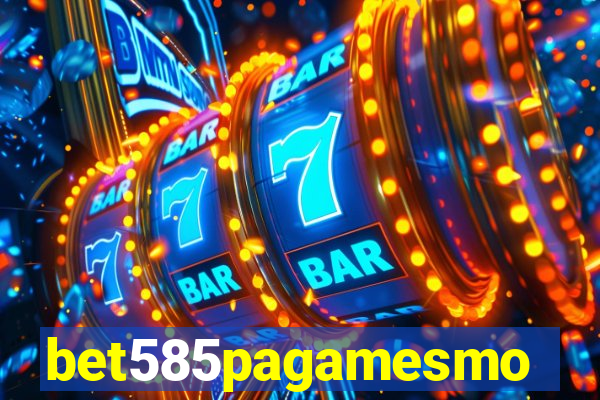 bet585pagamesmo