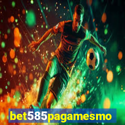 bet585pagamesmo