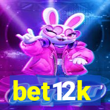 bet12k