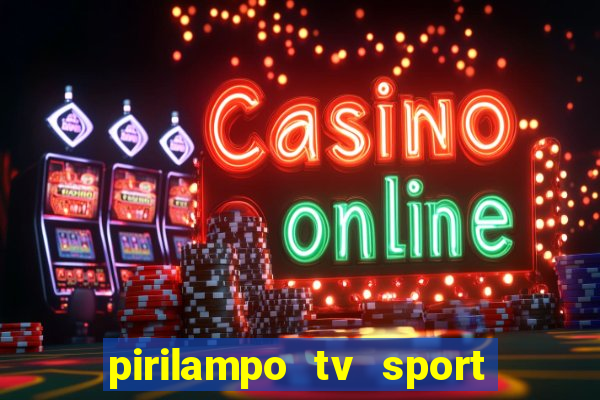 pirilampo tv sport tv 5