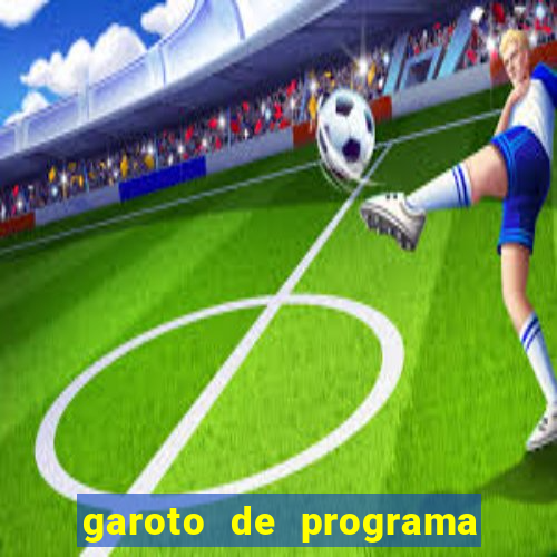 garoto de programa de salvador