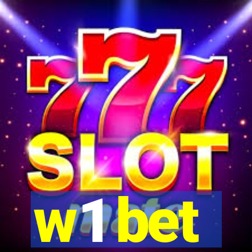 w1 bet